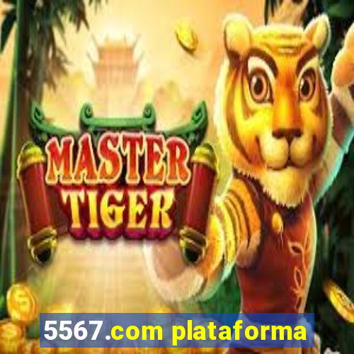 5567.com plataforma